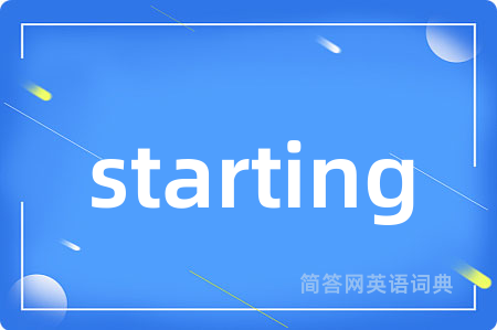 starting