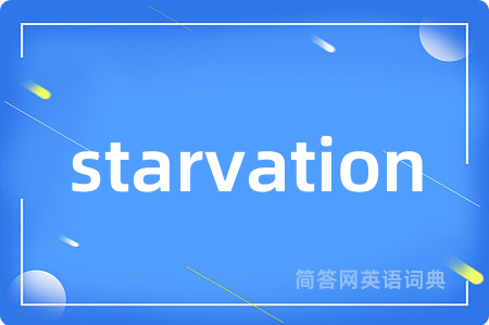 starvation