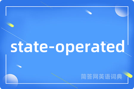 state-operated
