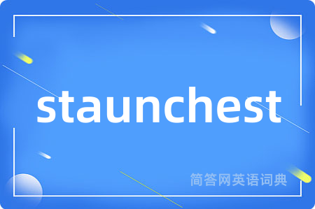 staunchest