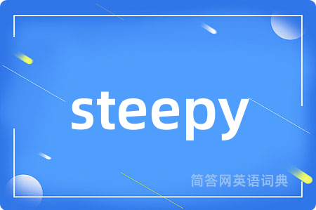 steepy