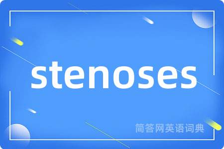 stenoses