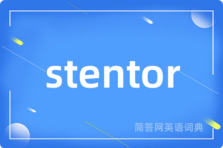 stentor