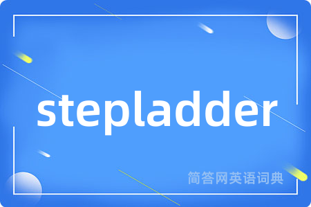 stepladder