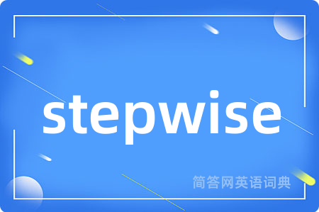 stepwise