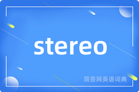 stereo