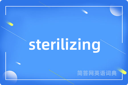 sterilizing