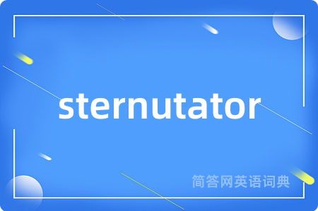 sternutator