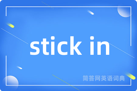 stick in