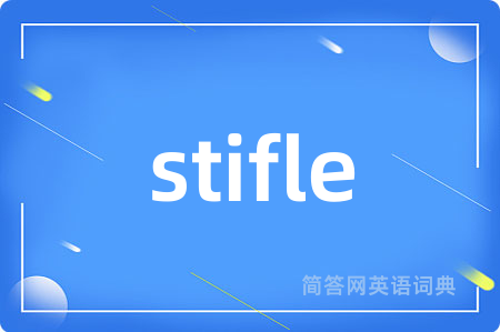 stifle