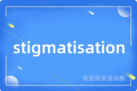 stigmatisation