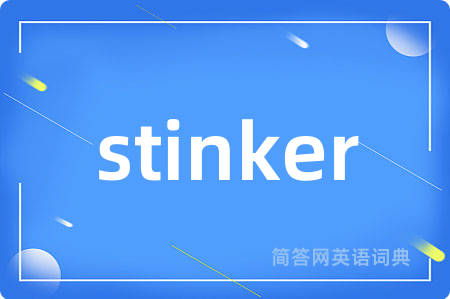 stinker