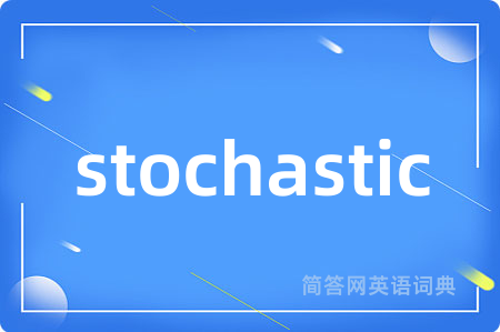 stochastic