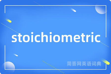 stoichiometric