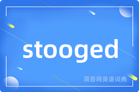 stooged