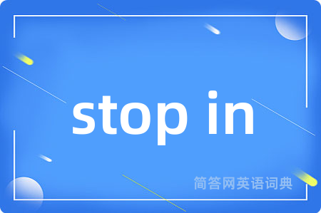 stop in