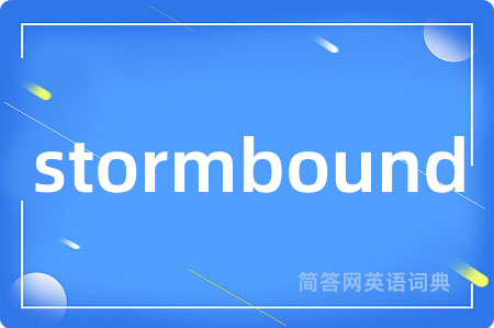 stormbound