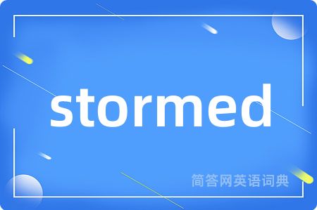 stormed是什么意思,stormed的中文翻译 stormed