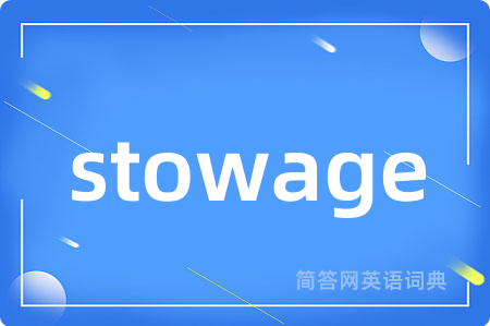 stowage