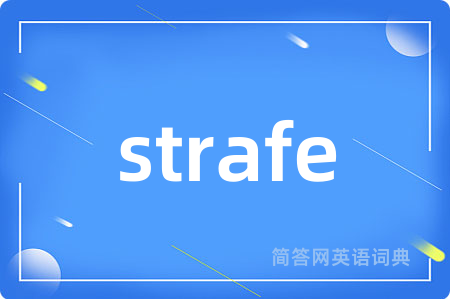 strafe