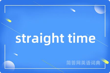 straight time