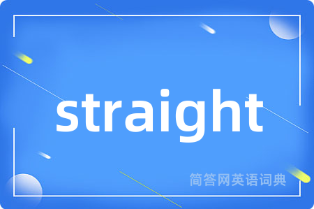straight