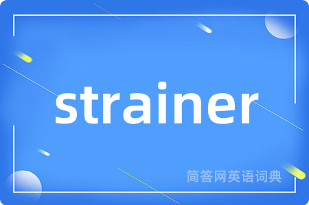 strainer