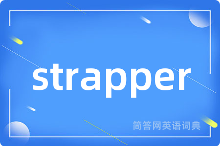 strapper