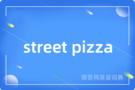 street pizza