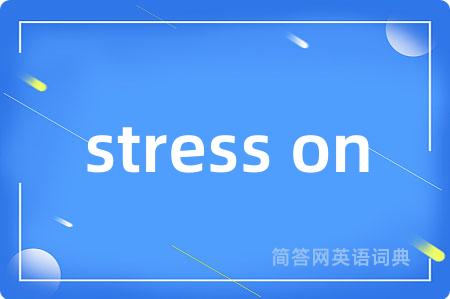 stress on