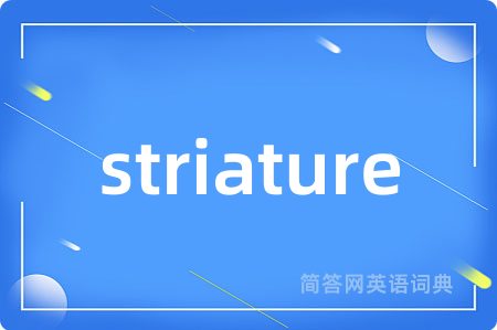 striature