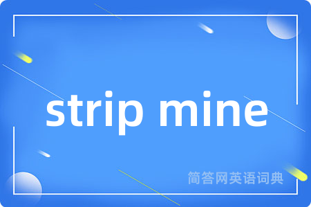 strip mine
