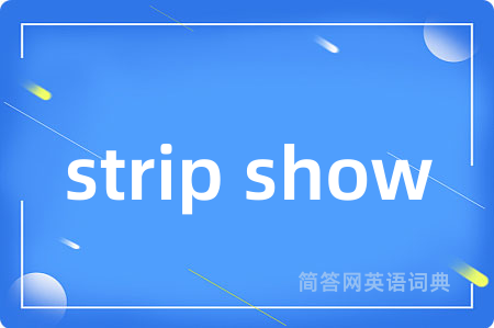 strip show
