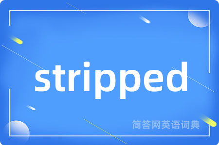 stripped