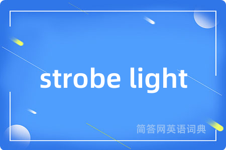 strobe light