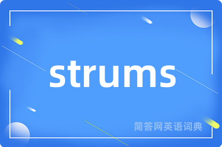 strums