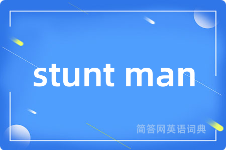 stunt man