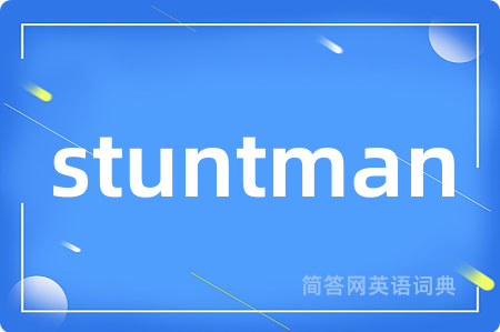 stuntman
