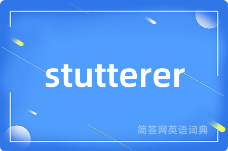 stutterer
