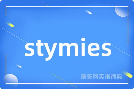 stymies