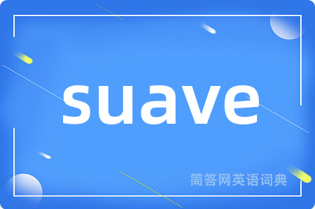 suave