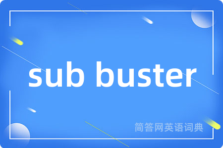 sub buster