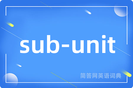 sub-unit