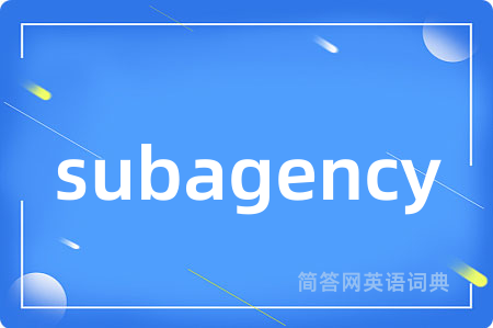 subagency