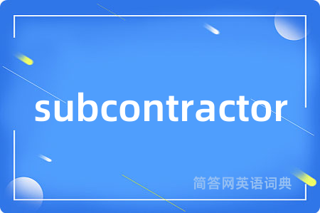 subcontractor