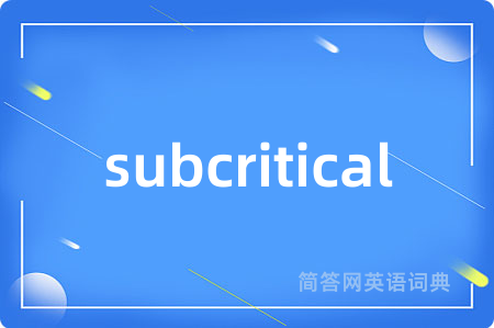 subcritical