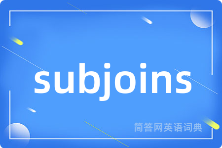 subjoins
