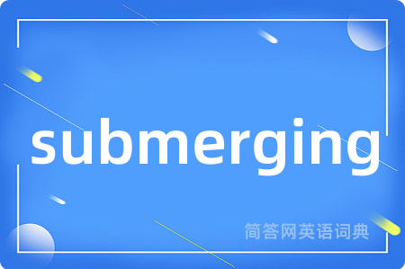 submerging