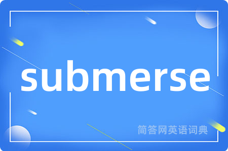 submerse