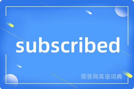 subscribed